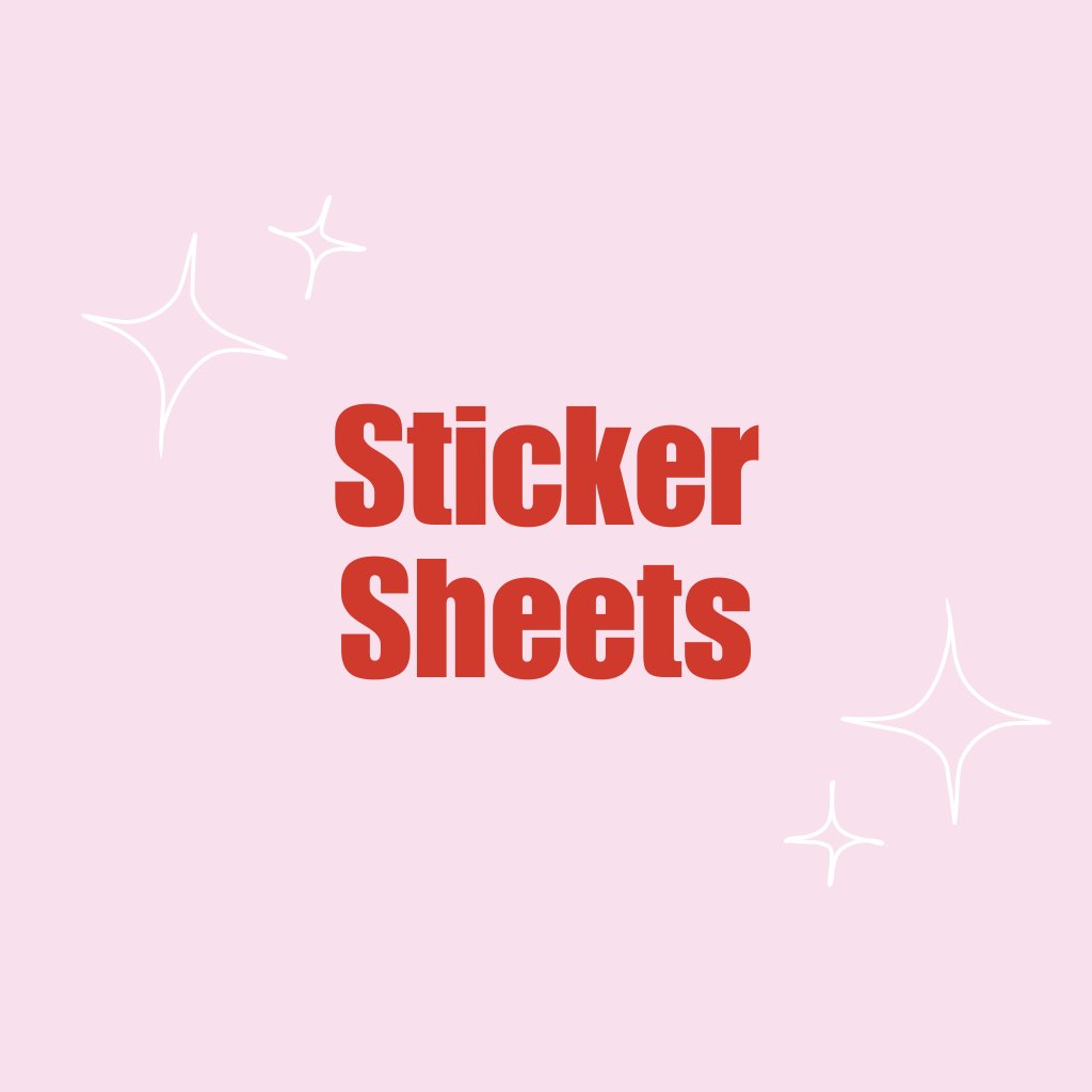 Sticker Sheets